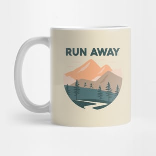 RUN AWAY Mug
